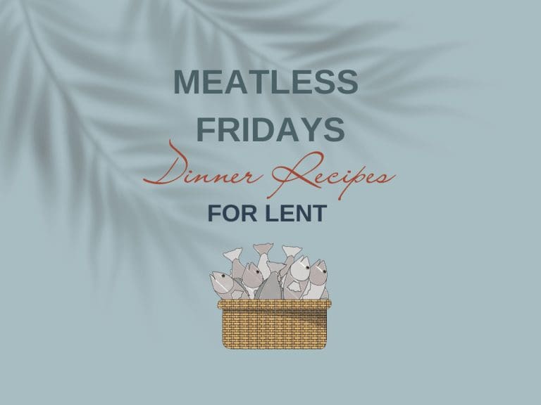 Meatless Fridays Lent Recipes